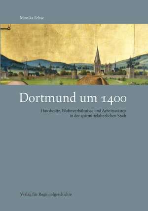 Dortmund um 1400 de Monika Fehse