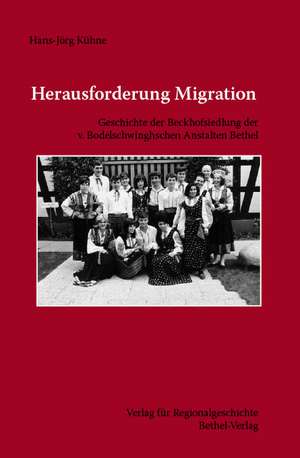 Herausforderung Migration de Hans-Jörg Kühne