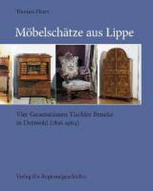 Möbelschätze aus Lippe de Thomas Dann