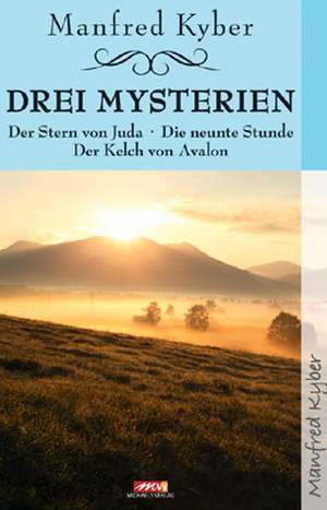 Drei Mysterien de Manfred Kyber