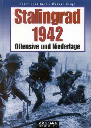 Stalingrad 1942 de Horst Scheibert