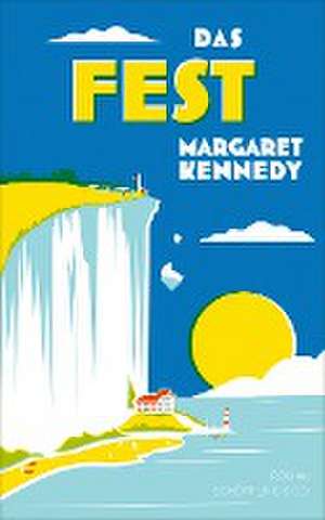 Das Fest de Margaret Kennedy