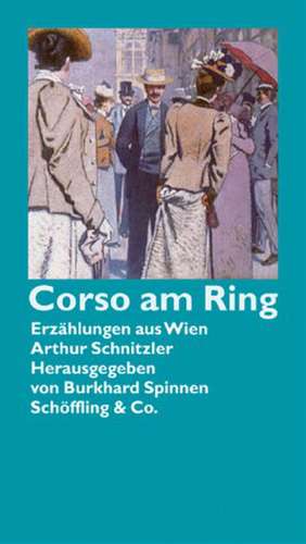 Corso am Ring de Arthur Schnitzler