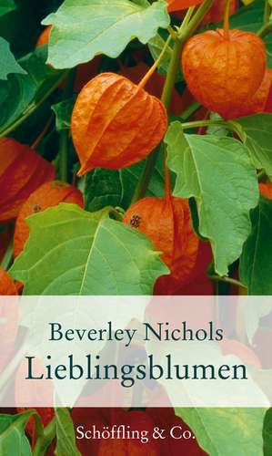 Lieblingsblumen de Beverley Nichols