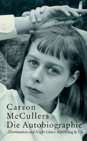 Die Autobiographie de Carson McCullers