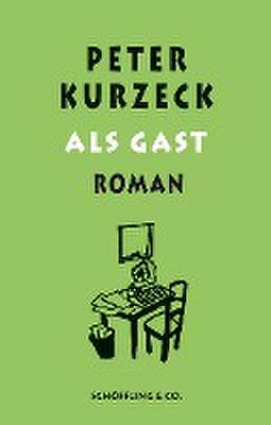 Als Gast de Peter Kurzeck