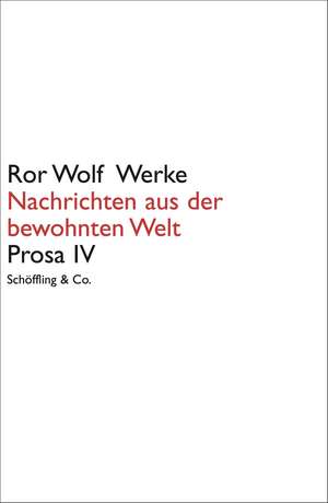 Nachrichten aus der bewohnten Welt de Ror Wolf