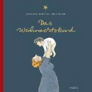 Das Weihnachtskind de Rose Lagercrantz