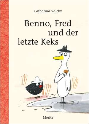 Benno, Fred und der letzte Keks de Catharina Valckx