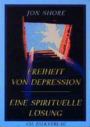 Freiheit von Depression de Christiane Sautter