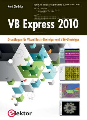 VB Express 2010 de Kurt Diedrich