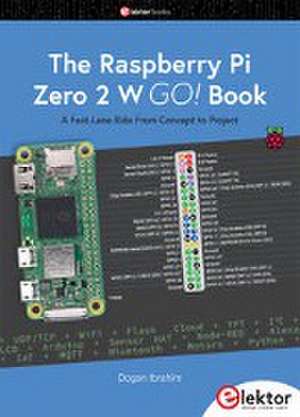 The Raspberry Pi Zero 2 W GO! Book de Dogan Ibrahim