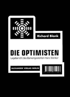 Die Optimisten de Richard Blank