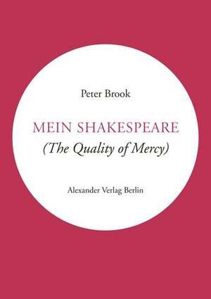 Mein Shakespeare de Peter Brook