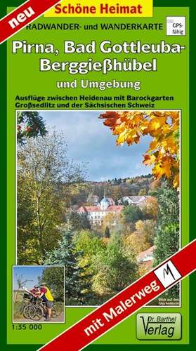 Bad Gottleuba-Berggießhübel, Pirna und Umgebung 1 : 35 000. Radwander- und Wanderkarte, Laufzeit bis 2029