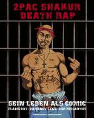 2PAC Shakur - Death Rap de Flameboy