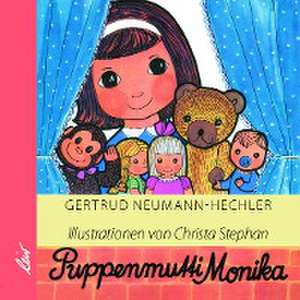 Puppenmutti Monika de Gertrud Neumann-Hechler