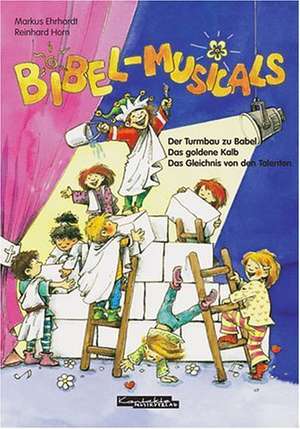 Bibel-Musicals de Markus Ehrhardt