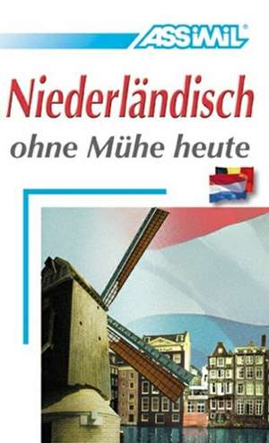 Assimil. Niederländisch ohne Mühe heute. Lehrbuch de Leon Verlee