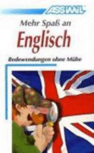 Mehr Spaß an Englisch. Lehrbuch de Anthony Bulger