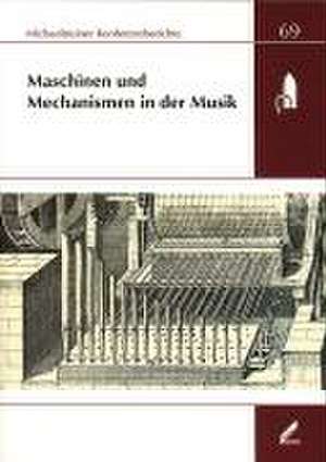 Maschinen und Mechanismen in der Musik de Ute Omonsky