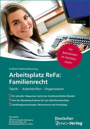 Arbeitsplatz ReFa: Familienrecht de Susanne Kollbach-Mathar