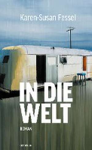 In die Welt de Karen-Susan Fessel