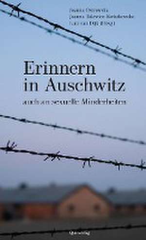 Erinnern in Auschwitz de Lutz van Dijk