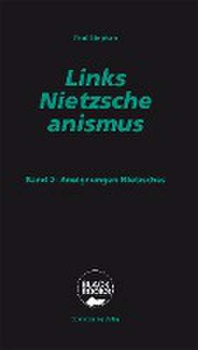 Links-Nietzscheanismus de Paul Stephan