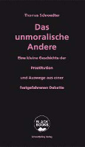 Schroedter, T: unmoralische Andere