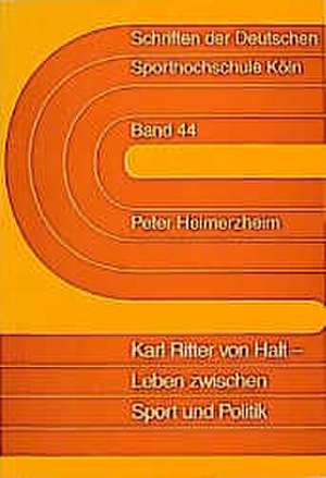 Karl Ritter von Halt de Peter Heimerzheim