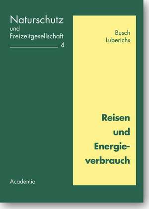 Reisen und Energieverbrauch de Busch