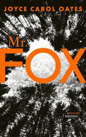 Mr. Fox de Joyce Carol Oates