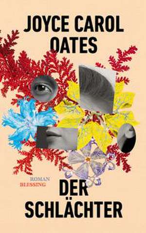 Der Schlächter de Joyce Carol Oates