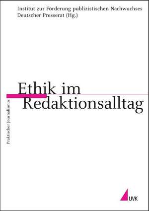 Ethik im Redaktionsalltag