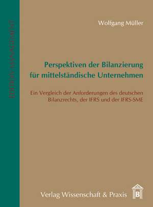 Müller, W: Perspektiven der Bilanzierung für mittelständisch