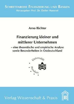 Finanzierung kleiner und mittlerer Unternehmen de Arno Richter