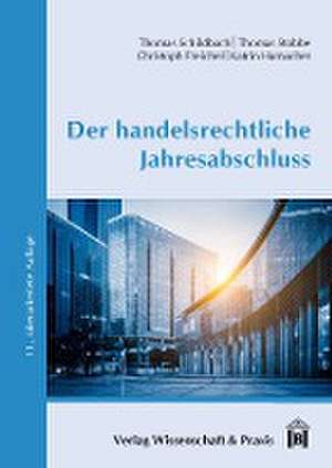 Der handelsrechtliche Jahresabschluss de Thomas Schildbach