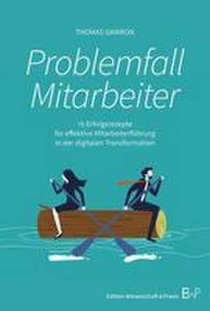 Problemfall Mitarbeiter de Thomas Gawron