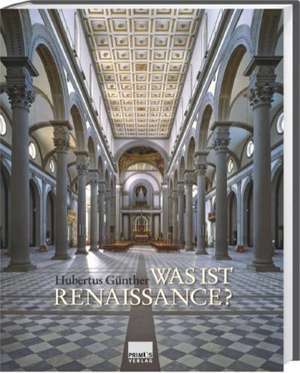 Was ist Renaissance? de Hubertus Günther