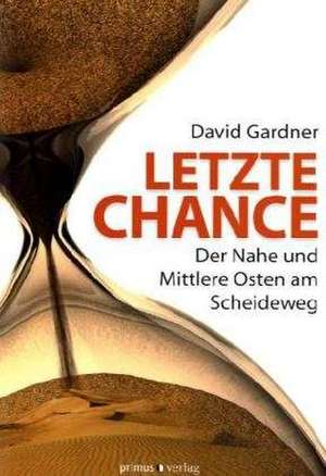 Letzte Chance de David Gardner