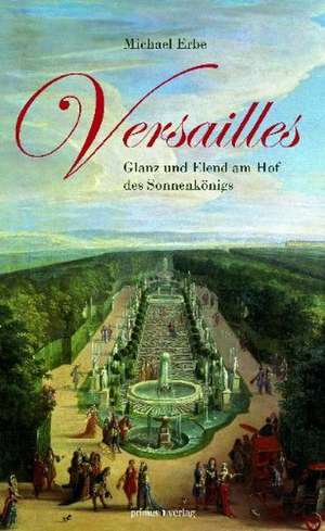 Versailles de Michael Erbe