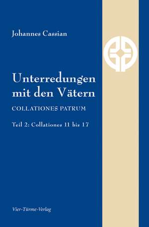 Unterredungen mit den Vätern de Johannes Cassian