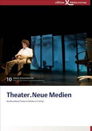 Theater.Neue Medien