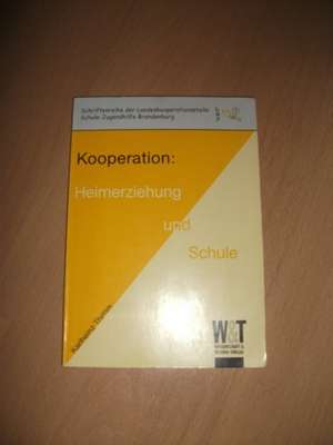 Kooperation Heimerziehung und Schule de Landeskooperationsstelle Schule-Jugendhilfe Brandenburg