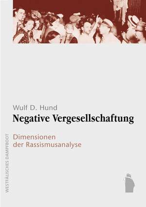 Negative Vergesellschaftung de Wulf D. Hund