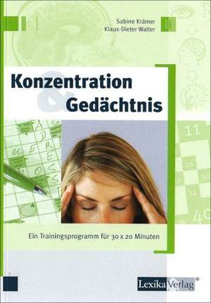 Konzentration und Gedächtnis de Sabine Krämer