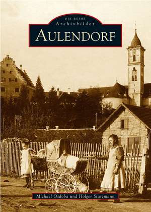 Aulendorf de Holger Starzmann