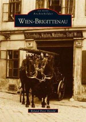 Wien-Brigittenau de Roland P. Herold