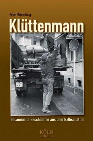 Klüttenmann de Peter Meisenberg